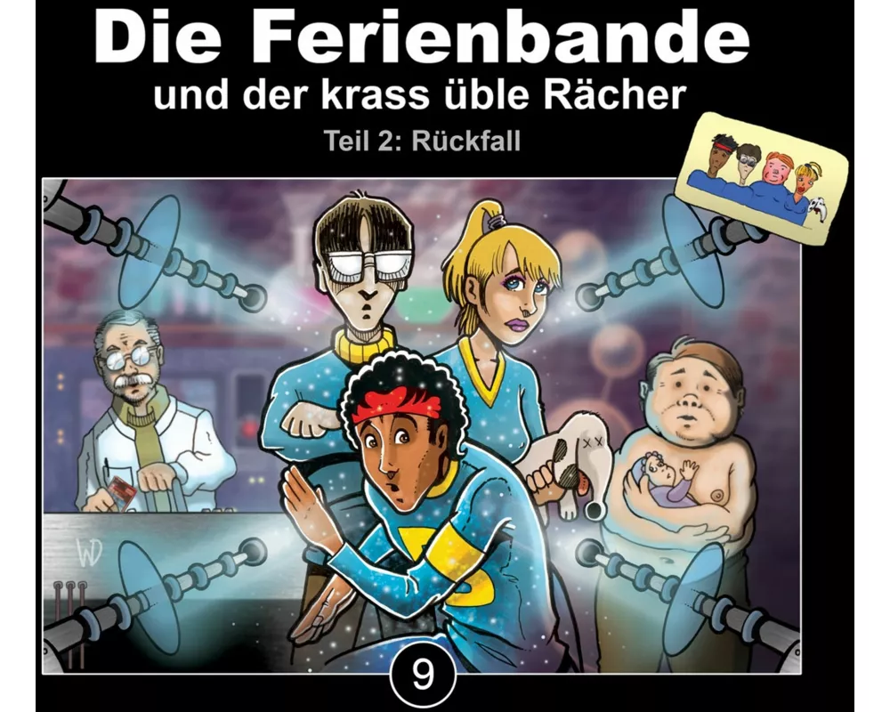 Die Ferienbande und der krass üble Rächer