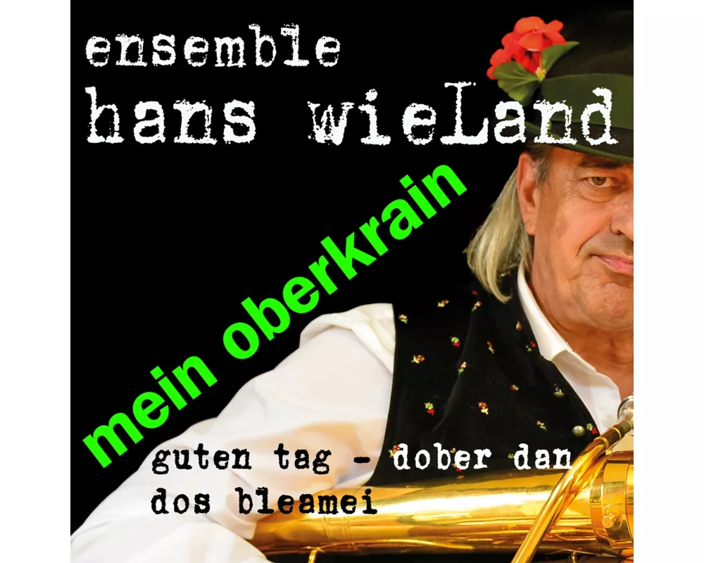 Mein Oberkrain
