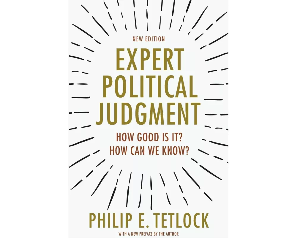 Expert Political Judgment