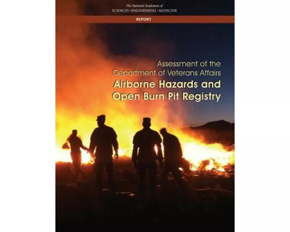 Assessment of the Department of Veterans Affairs Airborne Hazards and Open Burn Pit Registry