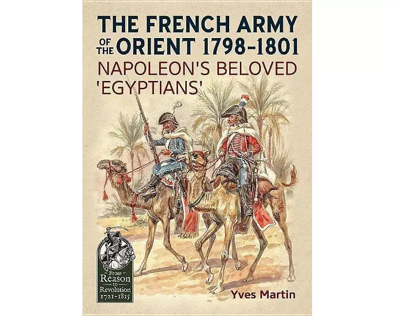 The French Army of the Orient 1798-1801