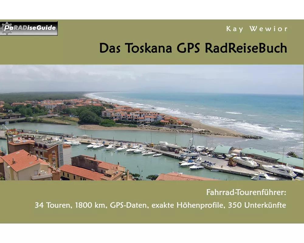 Das Toskana GPS RadReiseBuch