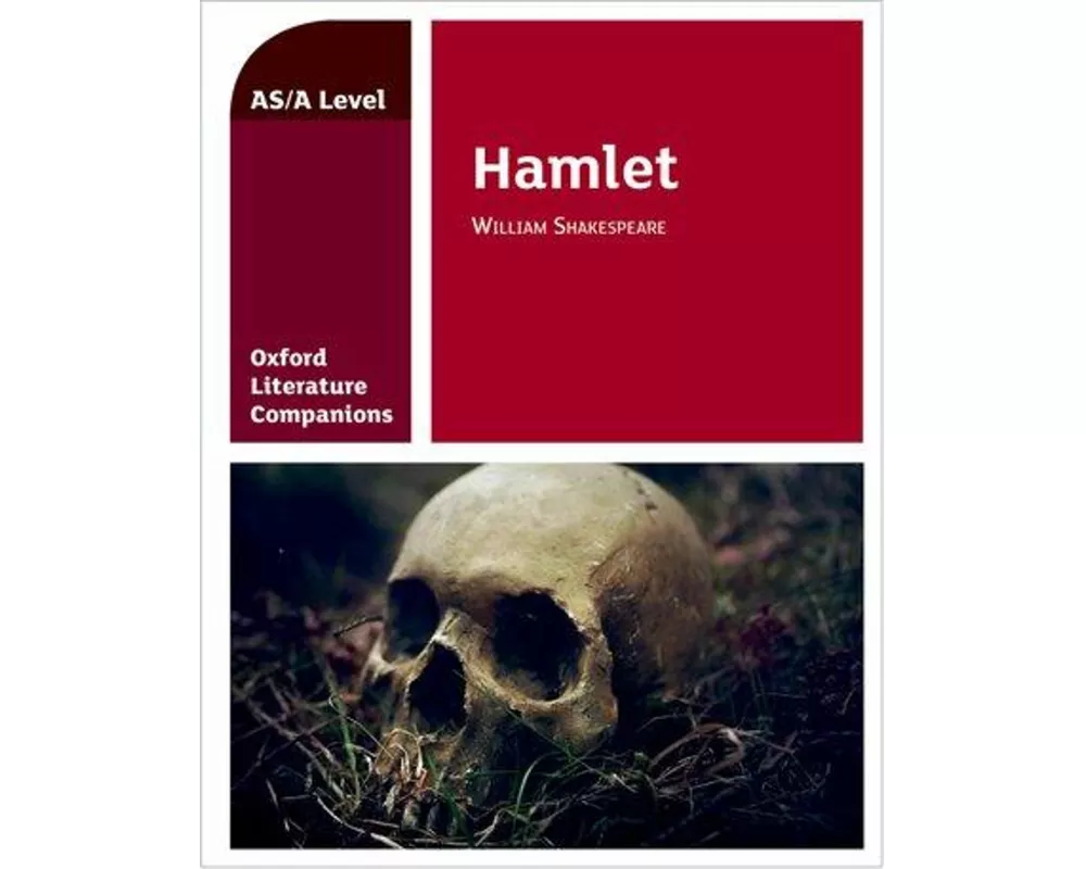 Oxford Literature Companions: Hamlet