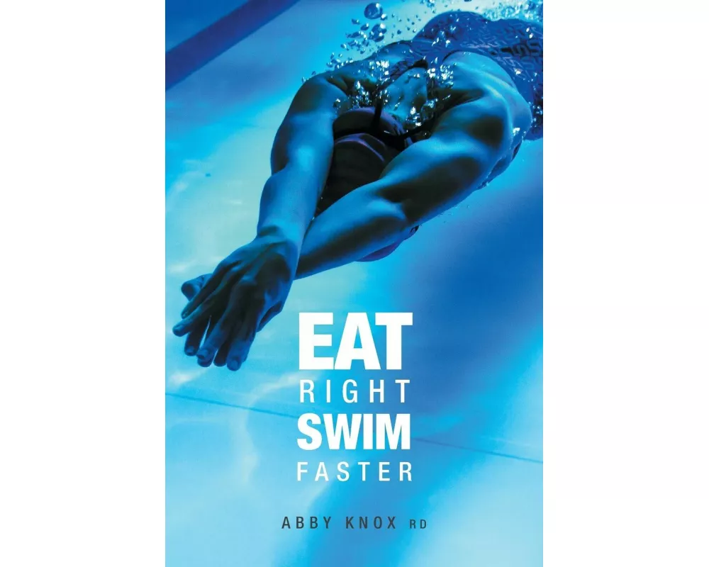 Eat Right, Swim Faster