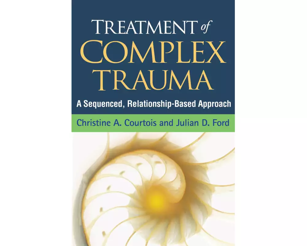 Treatment of Complex Trauma