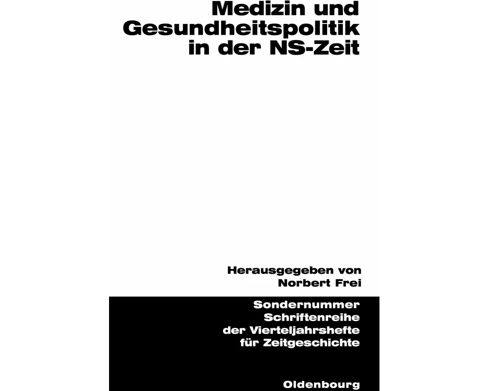 Medizin und Gesundheitspolitik in der NS-Zeit