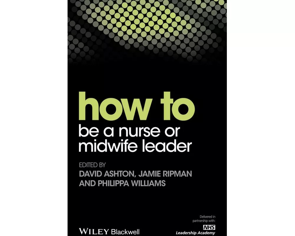 How to be a Nurse or Midwife Leader