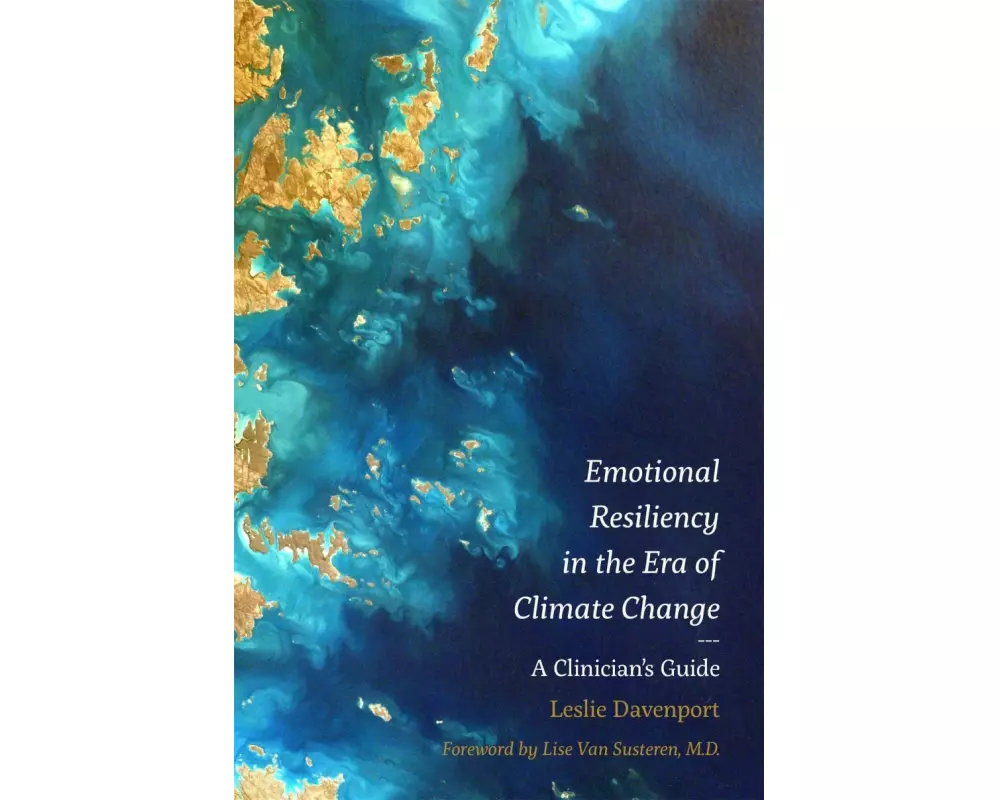 Emotional Resiliency in the Era of Climate Change