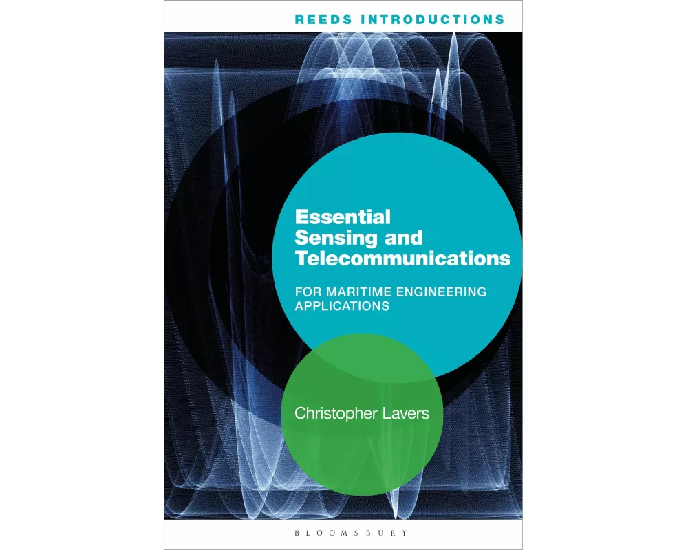 Reeds Introductions: Essential Sensing and Telecommunications for Marine Engineering Applications
