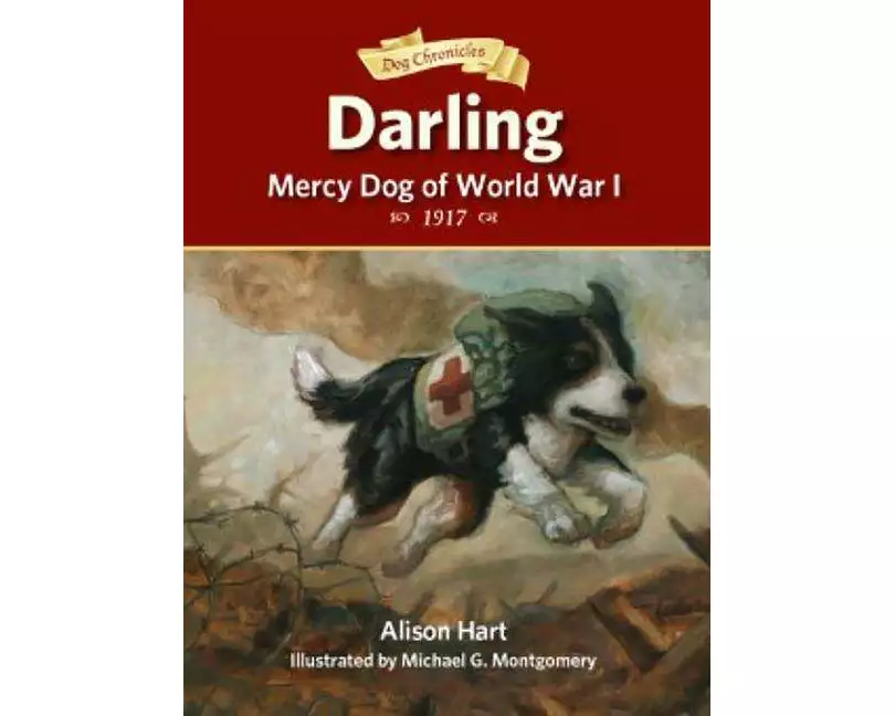 Darling, Mercy Dog of World War I