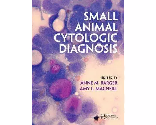Small Animal Cytologic Diagnosis