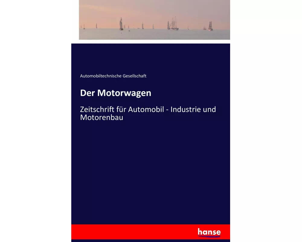 Der Motorwagen