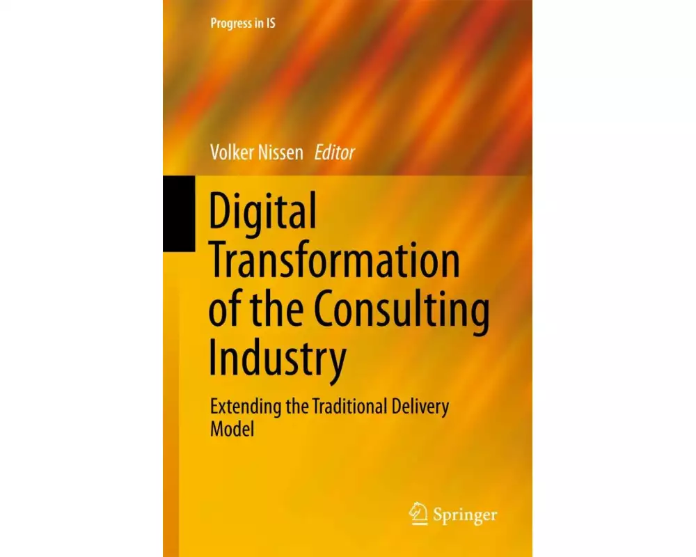 Digital Transformation of the Consulting Industry