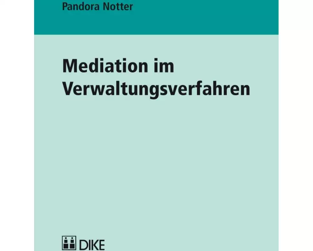 Mediation im Verwaltungsverfahren