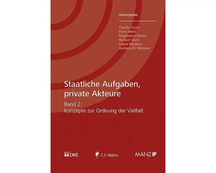 Staatliche Aufgaben, private Akteure