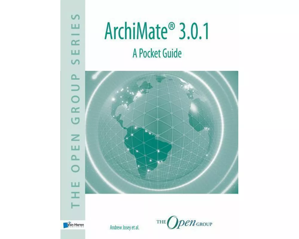 ArchiMate(R) 3.0.1 - A Pocket Guide