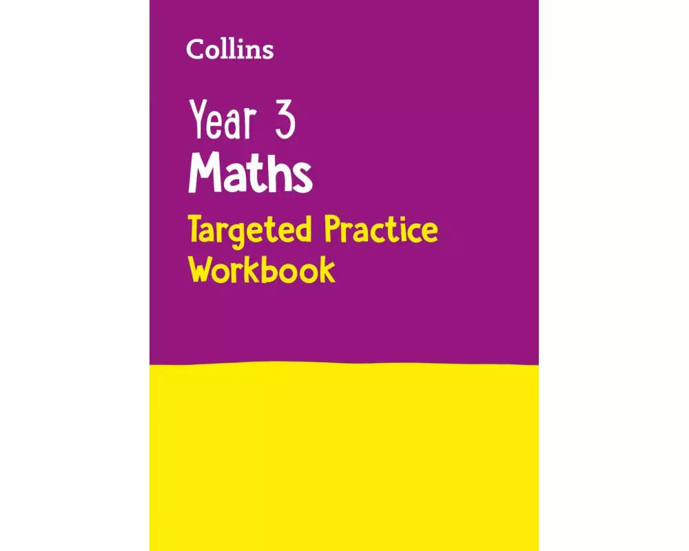 Year 3 Maths Targeted Practice Workbook