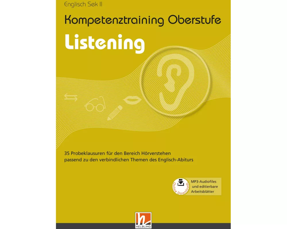 Kompetenztraining Oberstufe - Listening