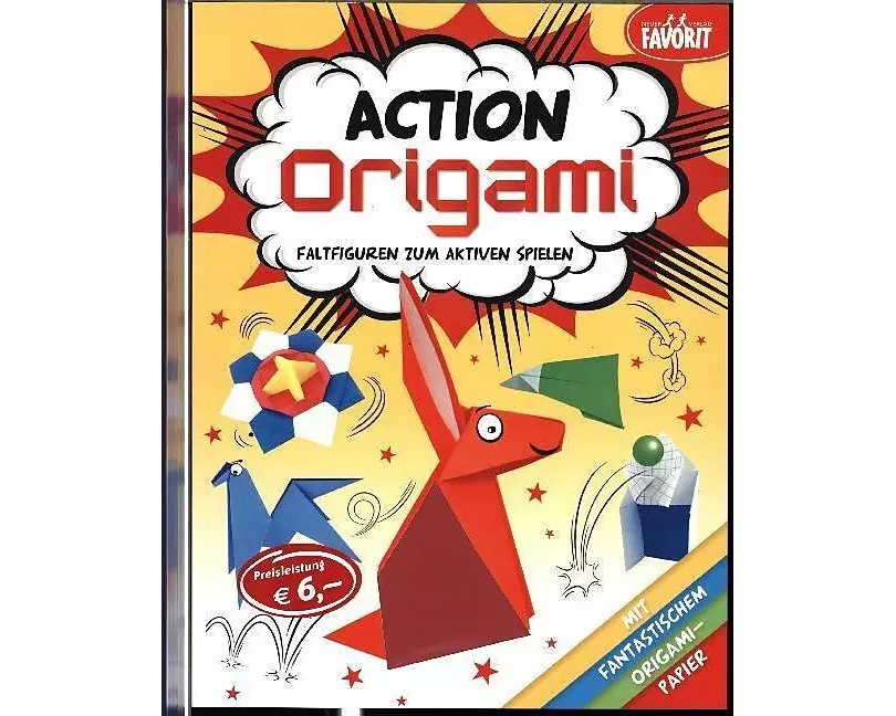 Action Origami - Faltfiguren zum aktiven Spielen