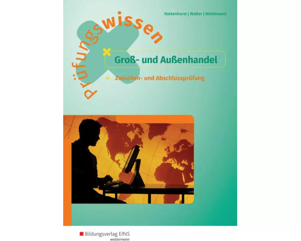 Prüfungswissen Groß- und Außenhandel