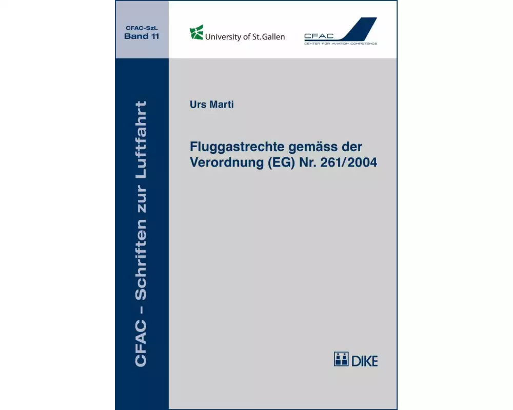 Fluggastrechte gemäss der Verordnung (EG) Nr. 261/2004