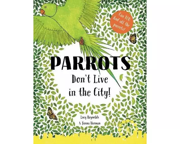 Parrots Don't Live in the City!
