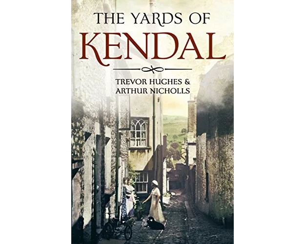 The Yards of Kendal