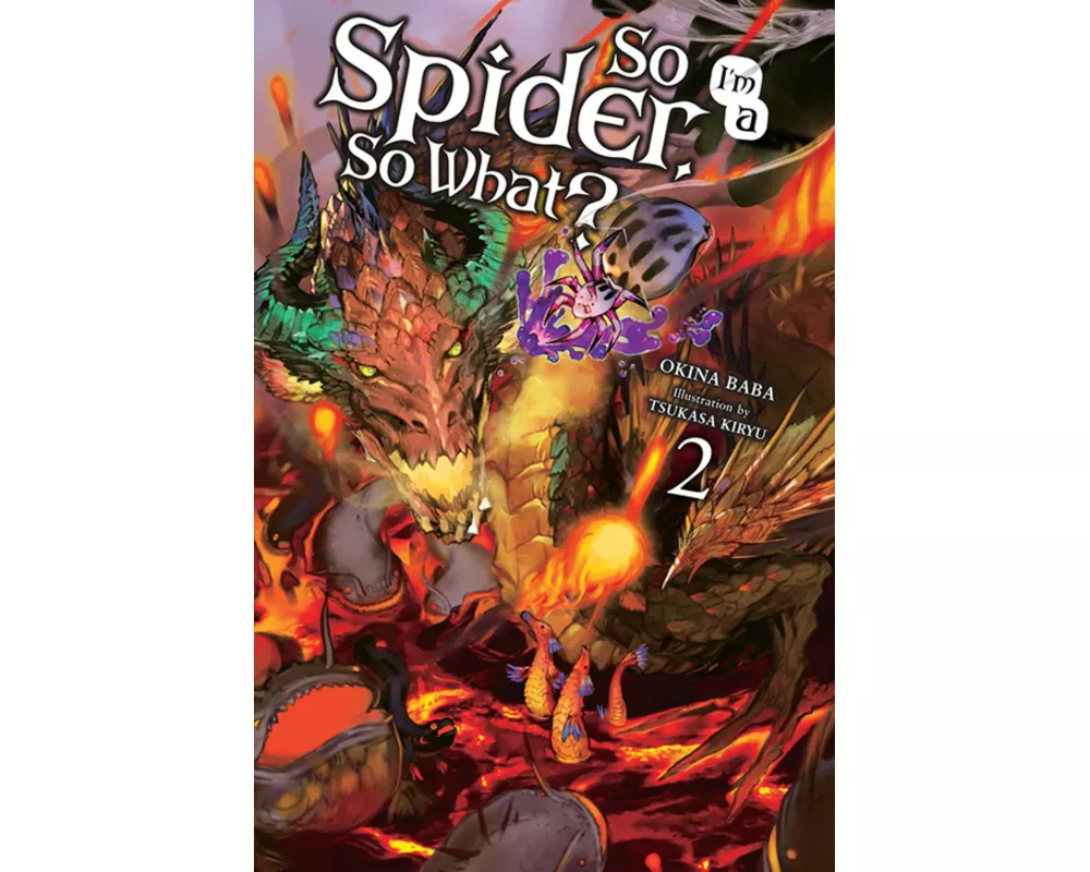 So I'm a Spider, So What?, Vol. 2 (light novel)