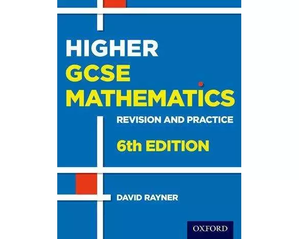 Revision and Practice: GCSE Maths: Higher Student Book