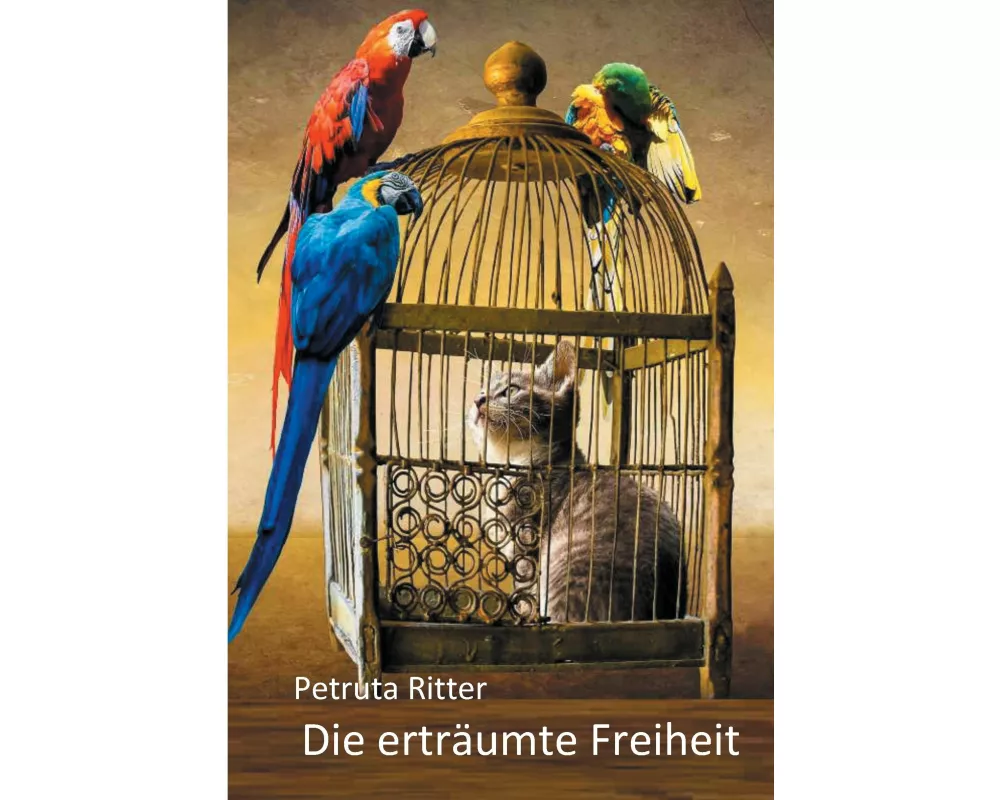 Die erträumte Freiheit
