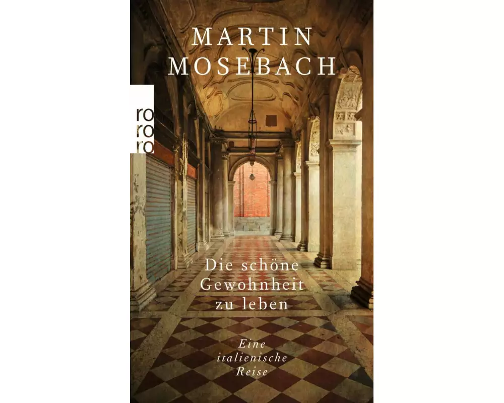 Die schöne Gewohnheit zu leben