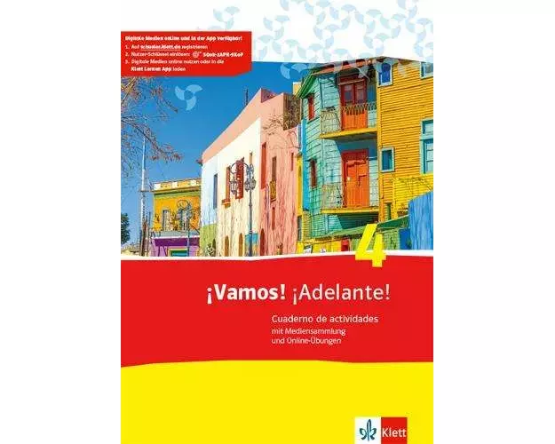 ¡Vamos! ¡Adelante! 4. Cuaderno de actividades mit Mediensammlung und Online-Übungen