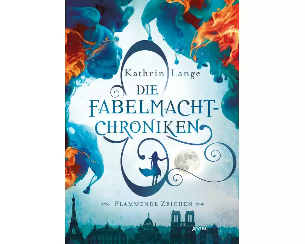 Die Fabelmacht-Chroniken. Flammende Zeichen