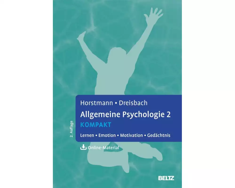 Allgemeine Psychologie 2 kompakt