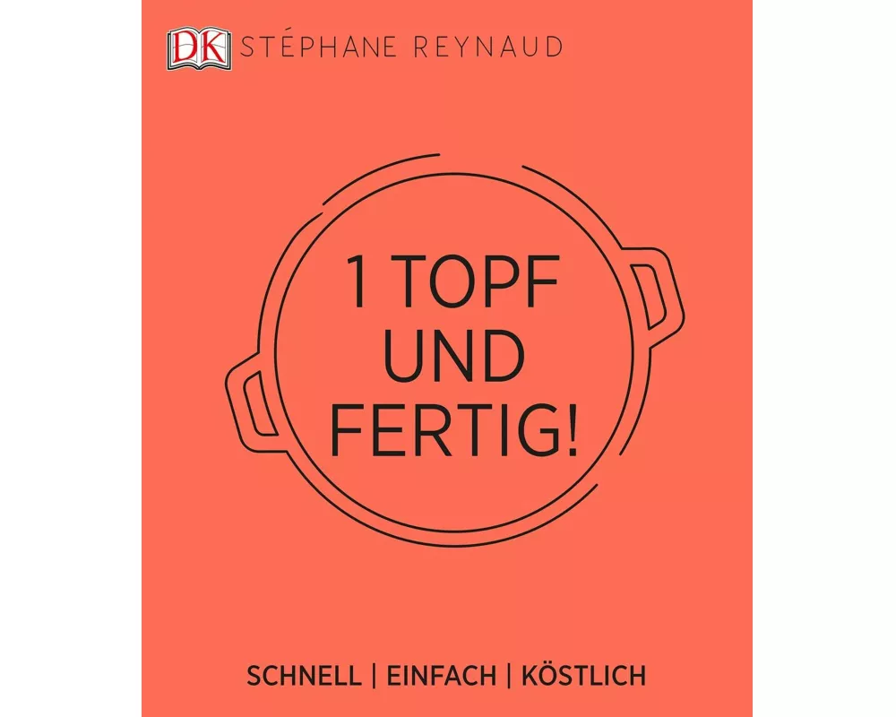 Ein Topf und fertig!