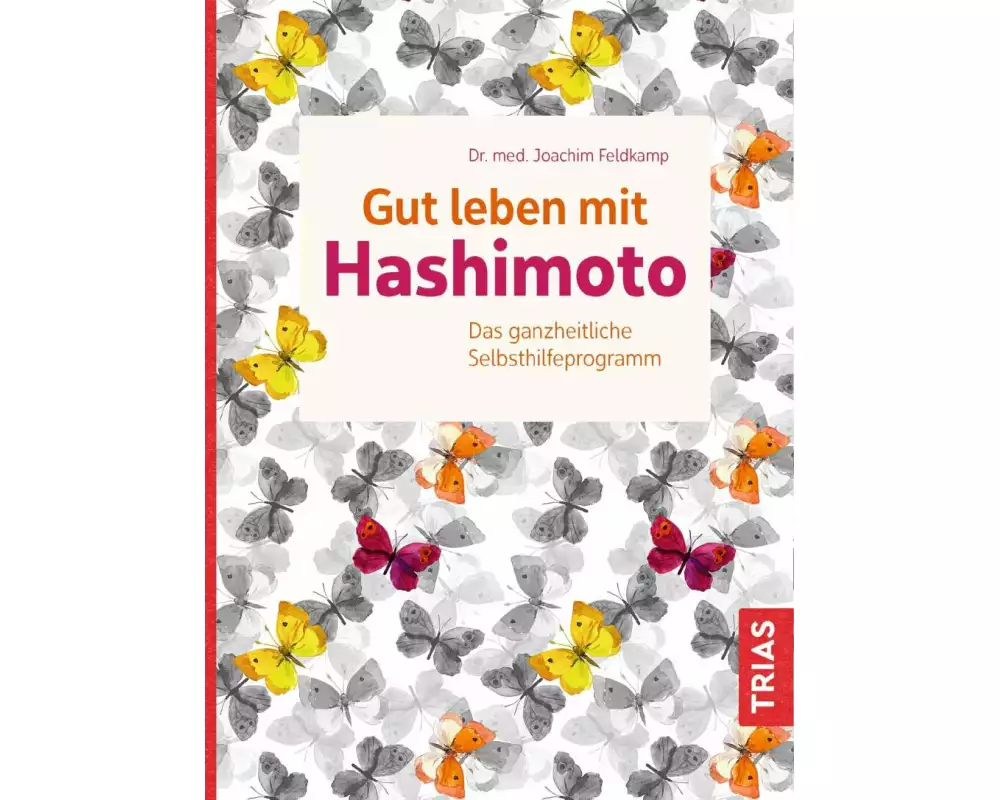 Gut leben mit Hashimoto