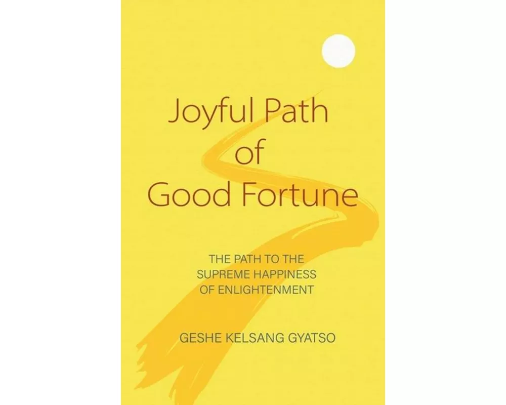 Joyful Path of Good Fortune