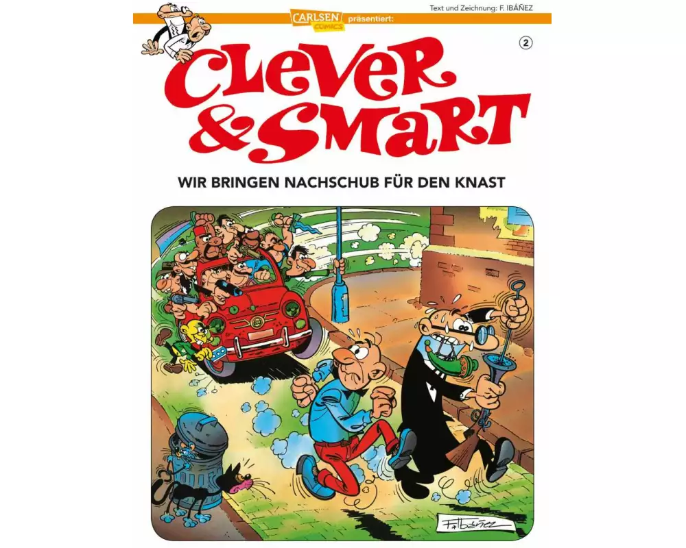 Clever und Smart 2: Wir bringen Nachschub für den Knast