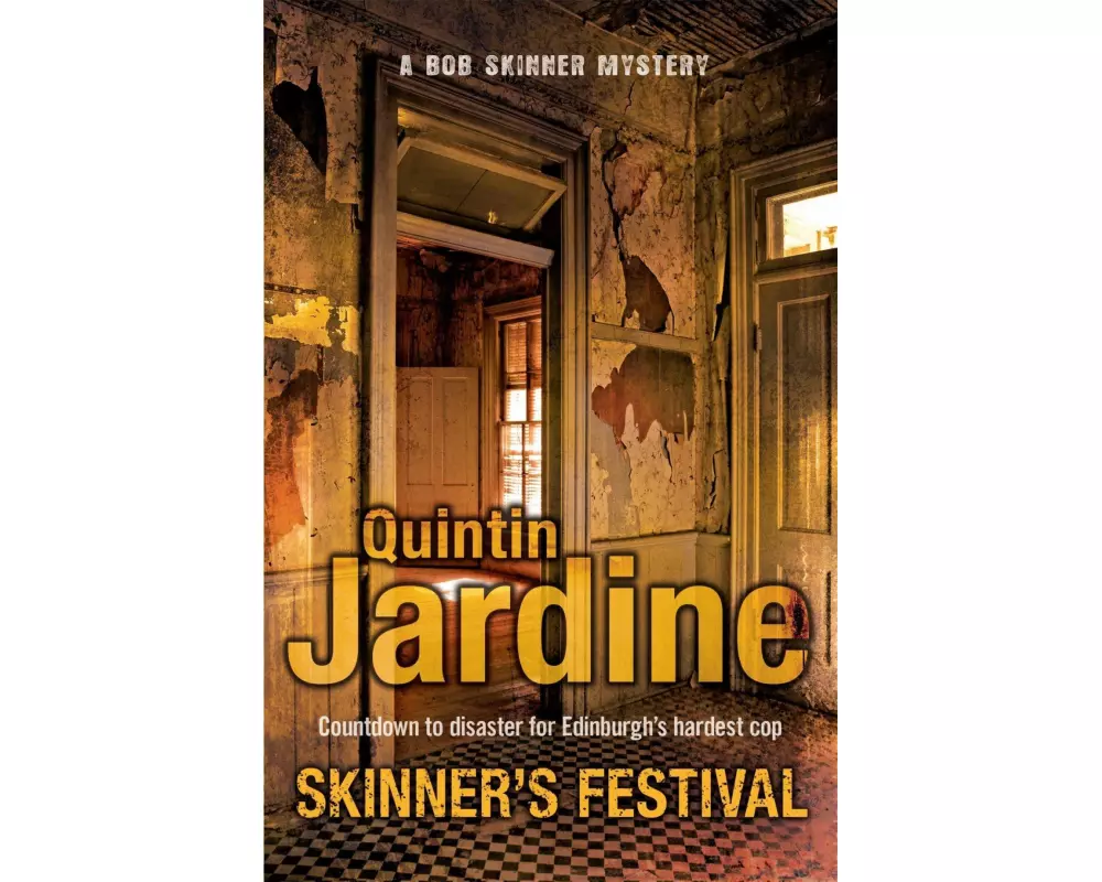 Skinner's Festival (Bob Skinner series, Book 2)