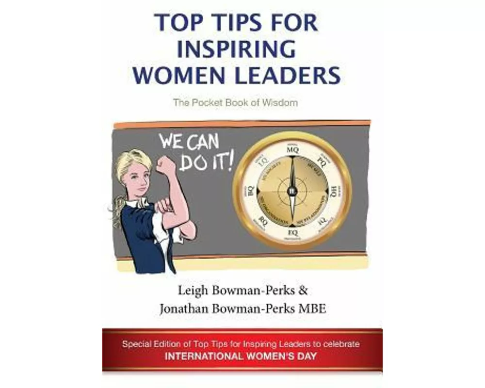 Top Tips for Inspiring Women Leaders