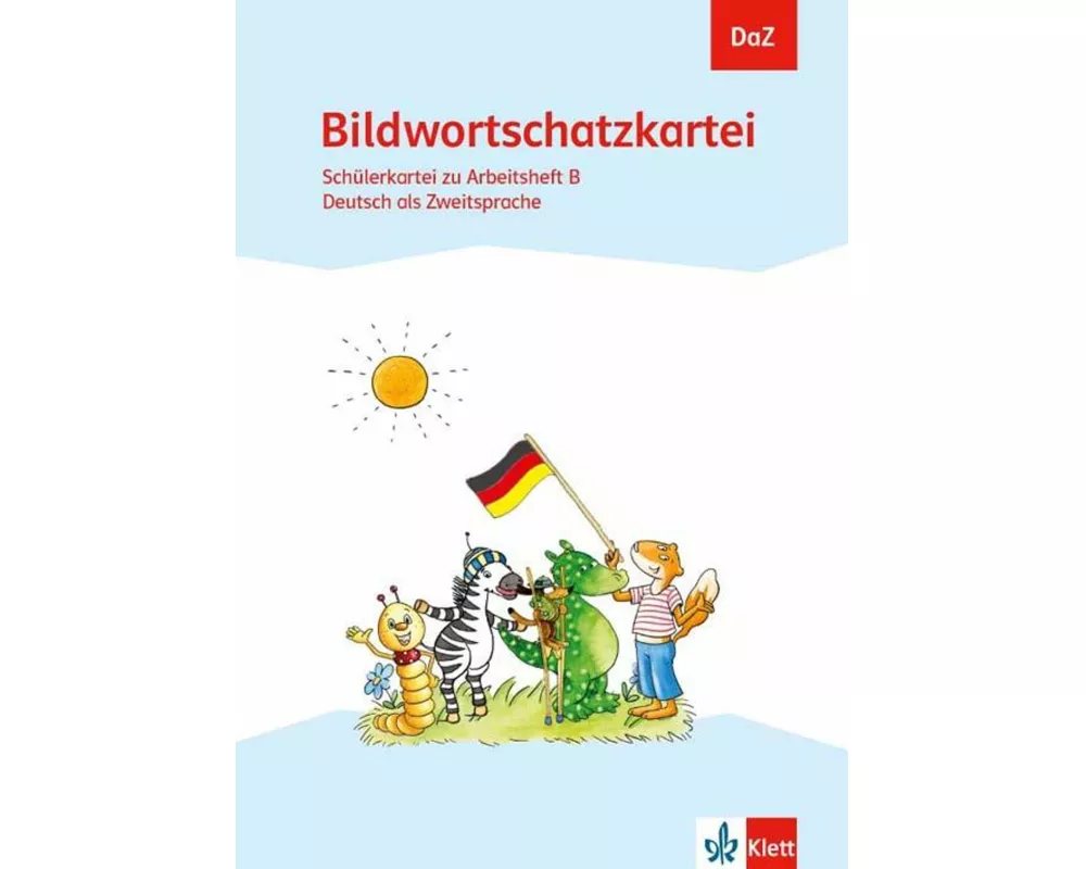 DaZ - Bildwortschatzkartei. Schülerkartei zu Arbeitsheft B Deutsch als Zweitsprache