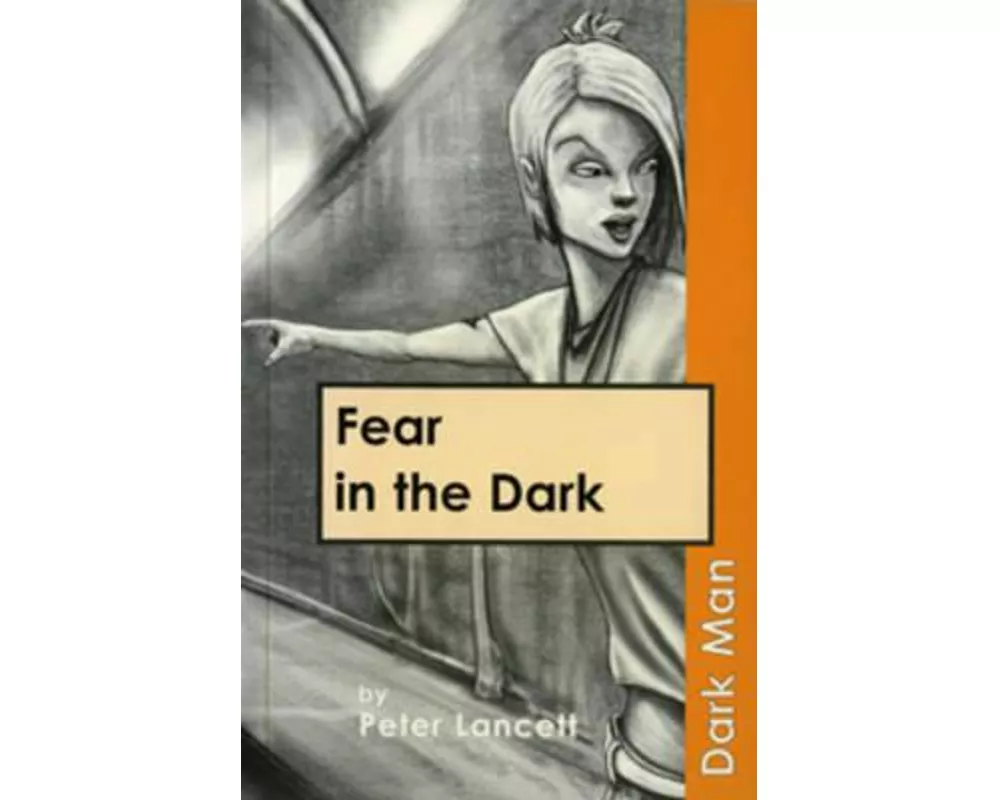 Fear in the Dark