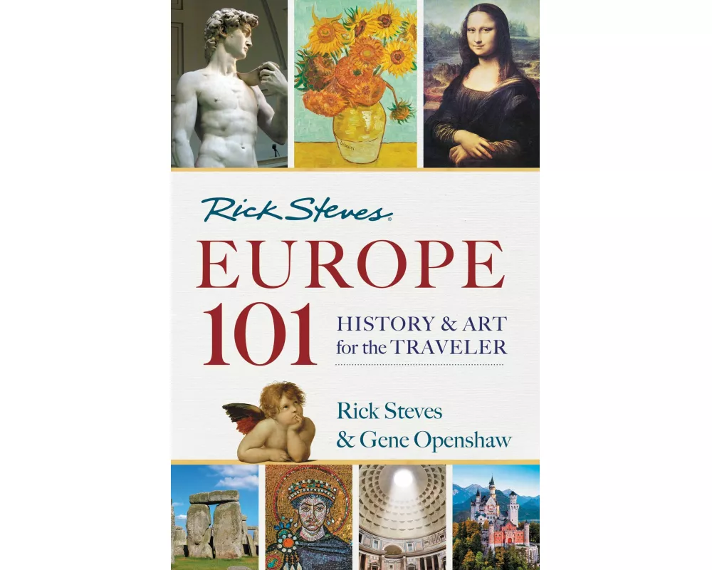 Rick Steves' Europe 101