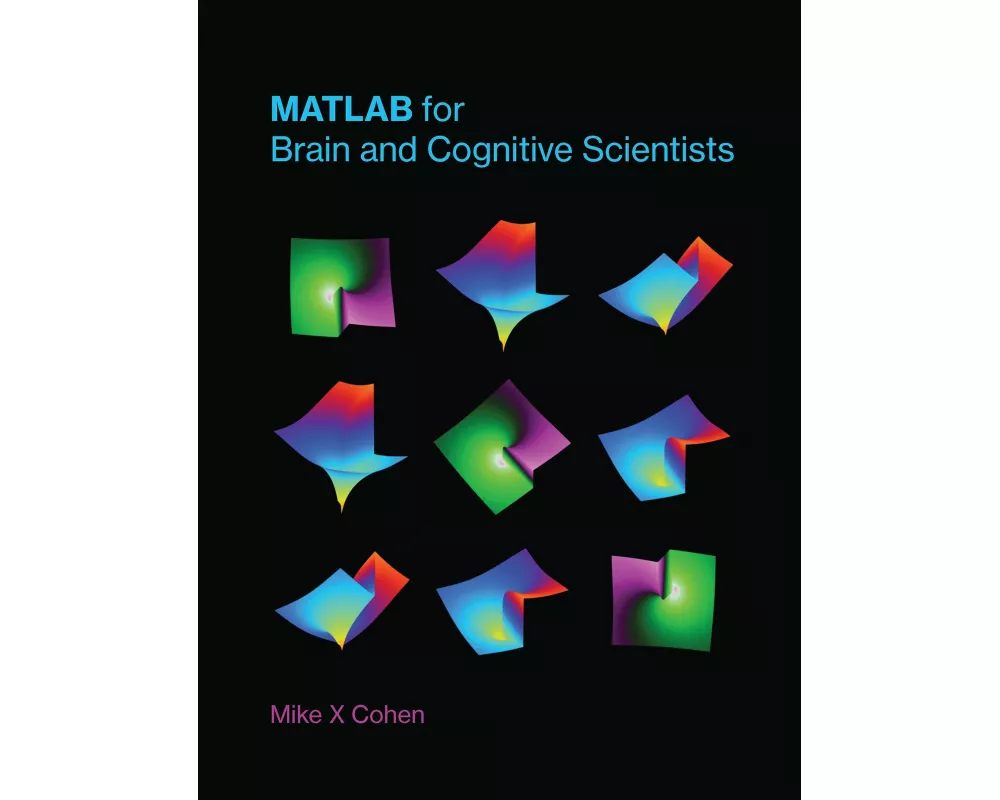 MATLAB for Brain and Cognitive Scientists