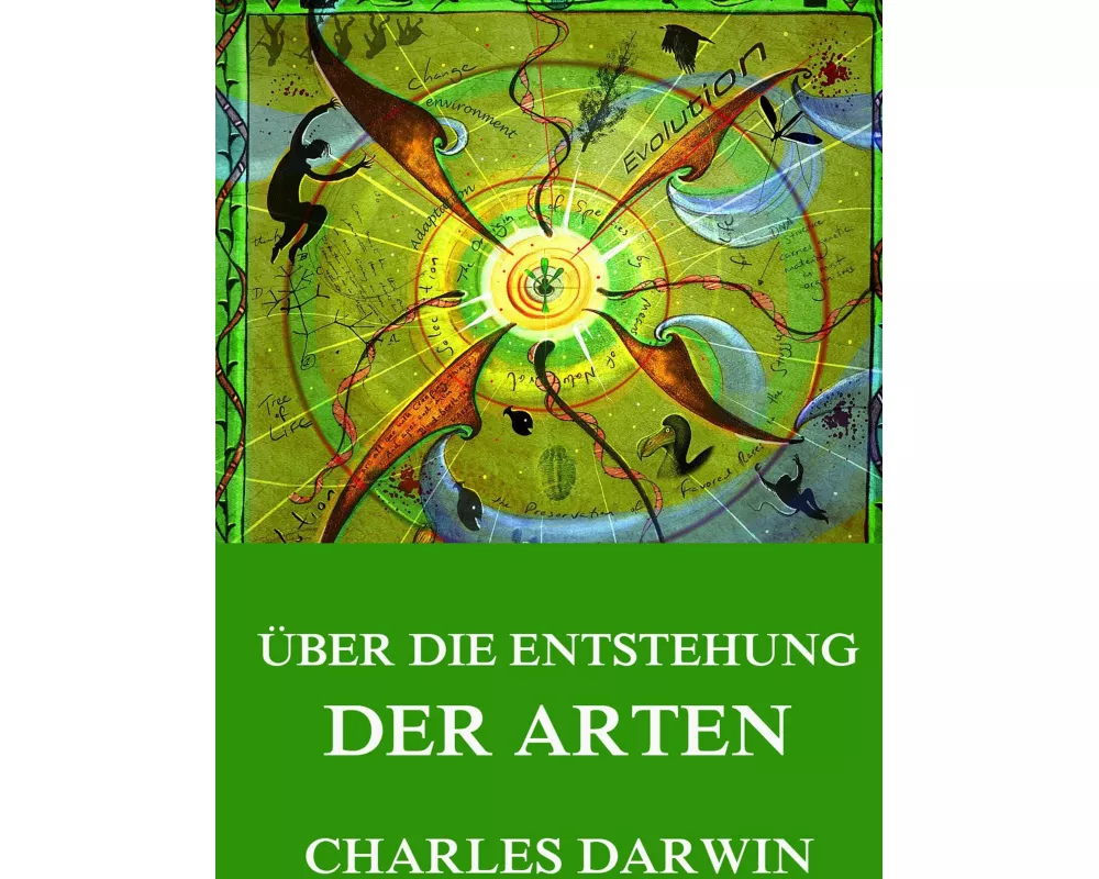 Über die Entstehung der Arten