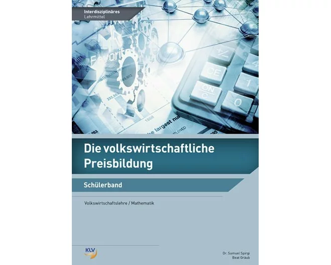 Die volkswirtschaftliche Preisbildung