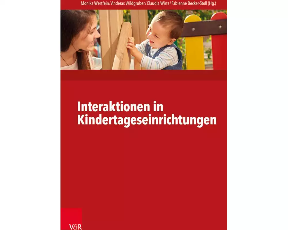 Interaktionen in Kindertageseinrichtungen