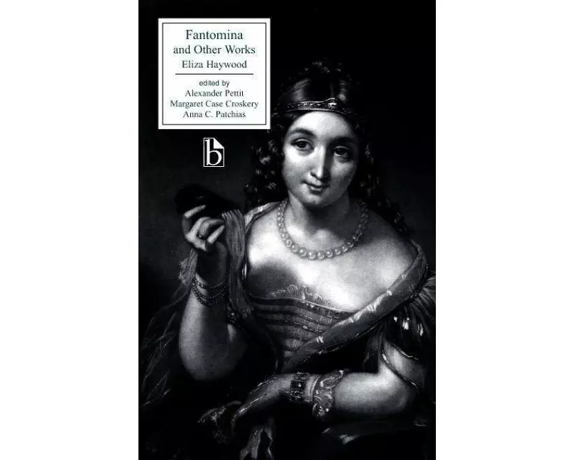 Fantomina and Other Works