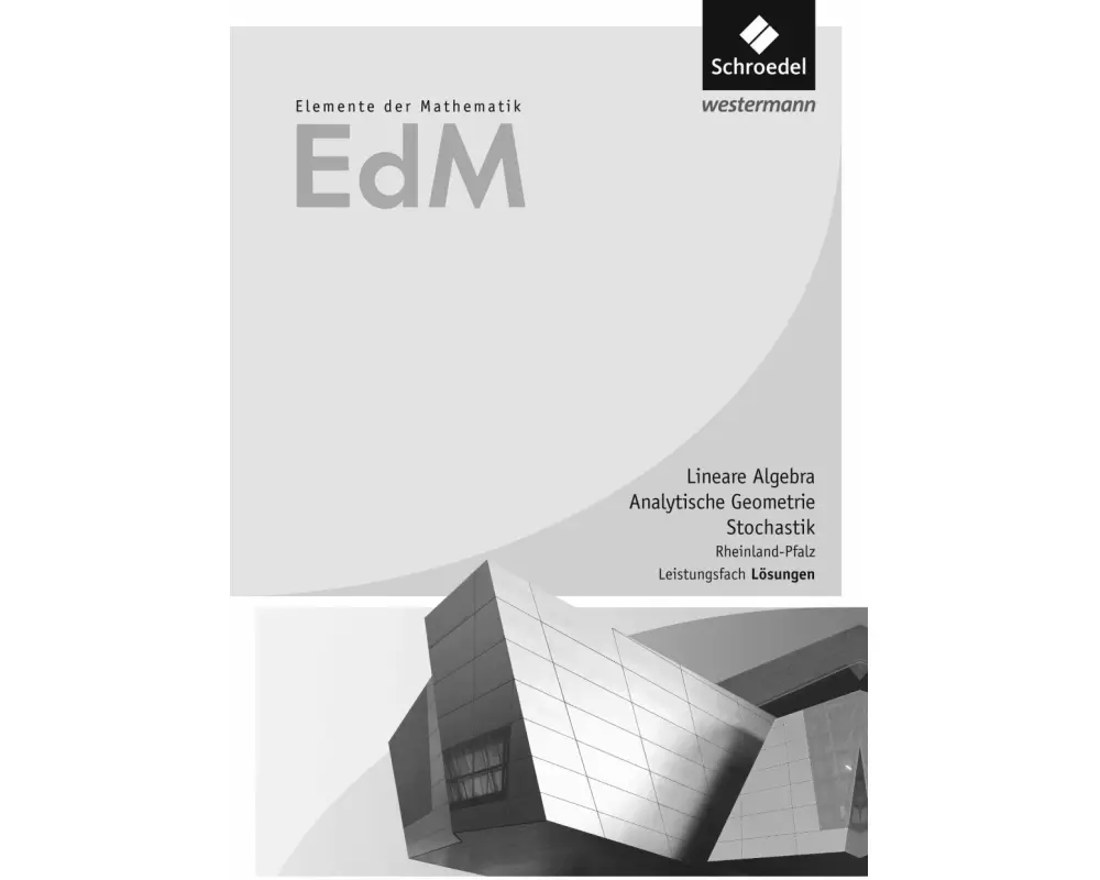 Elemente der Mathematik SII - Ausgabe 2017 für Rheinland-Pfalz