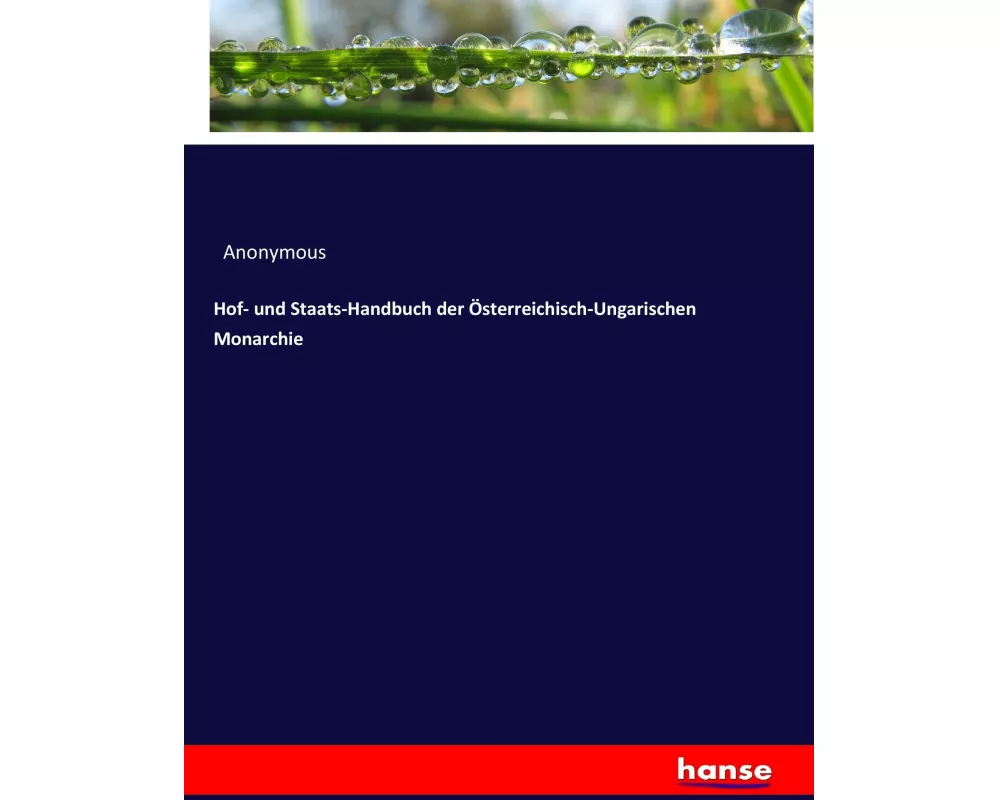 Hof- und Staats-Handbuch der Österreichisch-Ungarischen Monarchie